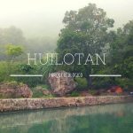 Parque Ecológico Huilotán